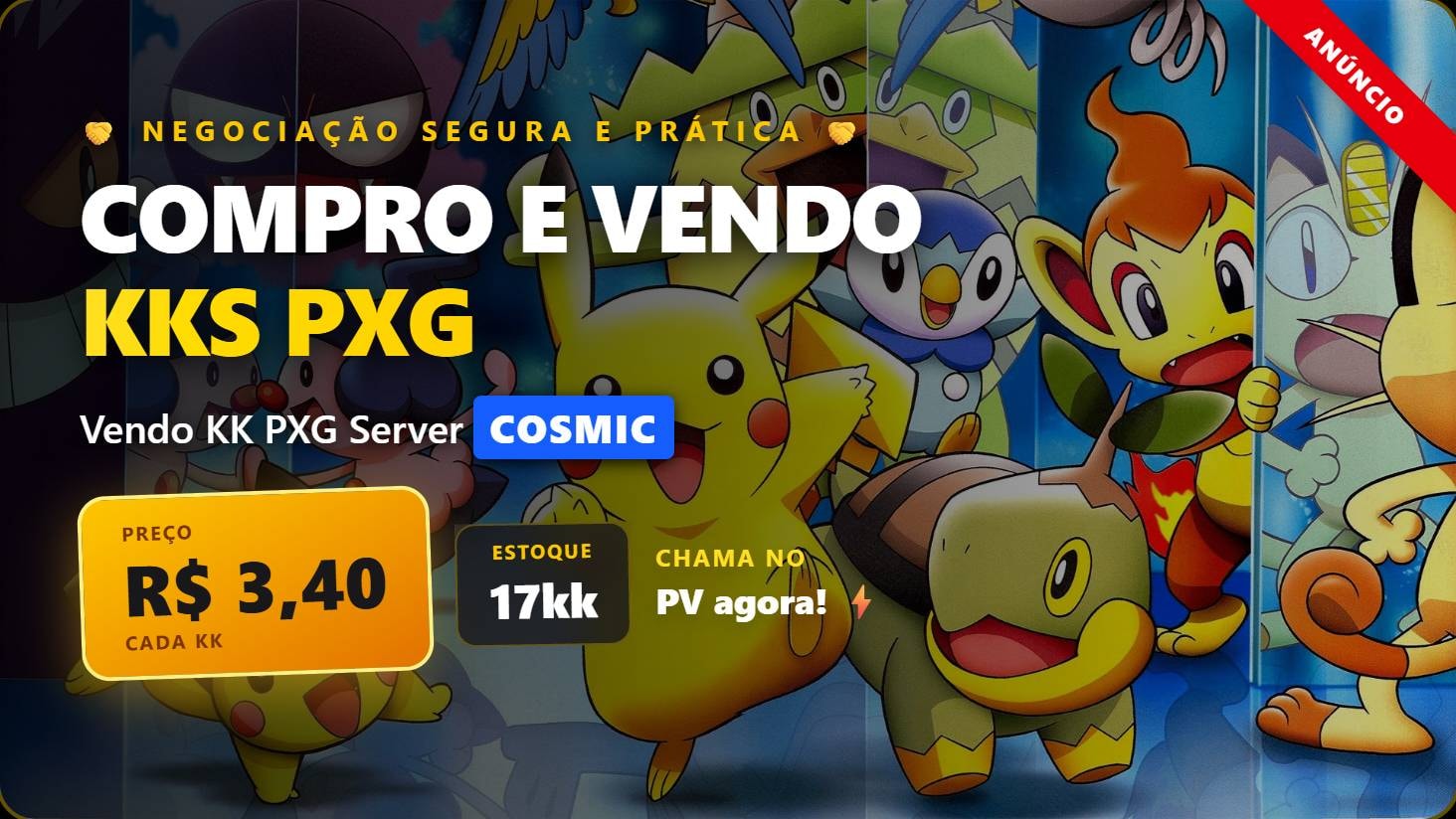 VENDA DE KKs PXG - COSMIC